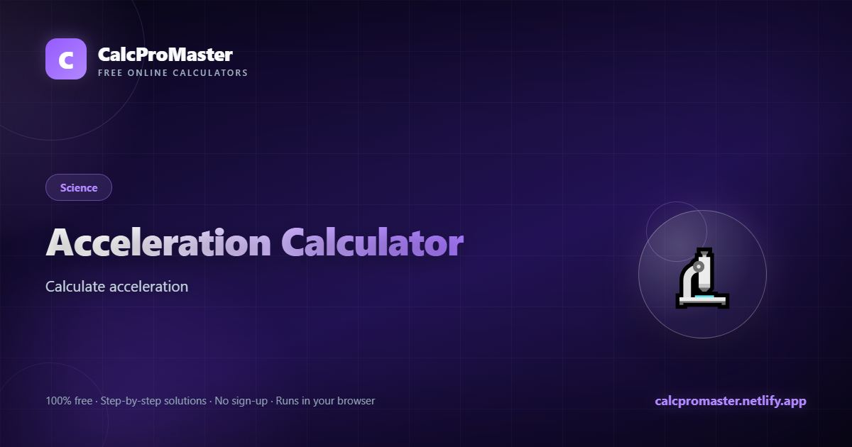 Acceleration Calculator calculator — free online tool