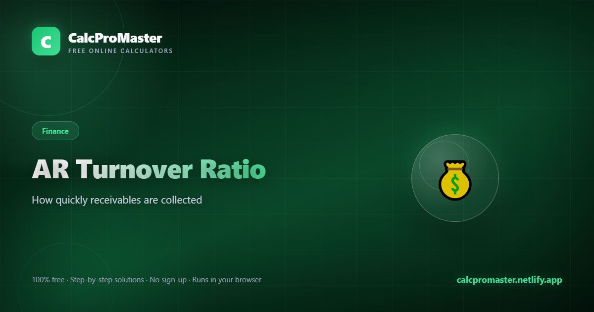 AR Turnover Ratio calculator — free online tool