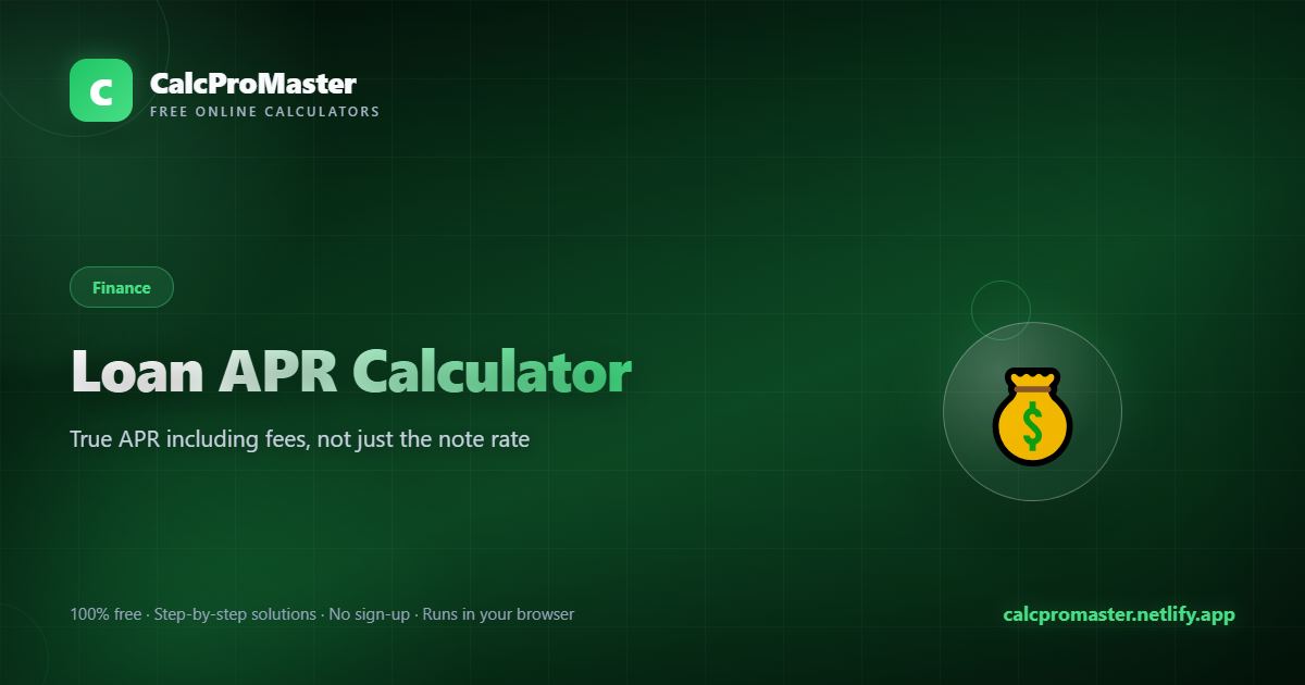 Loan APR Calculator calculator — free online tool