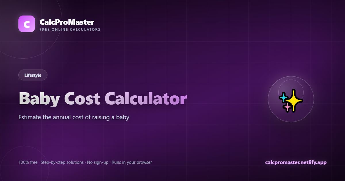 Baby Cost Calculator calculator — free online tool