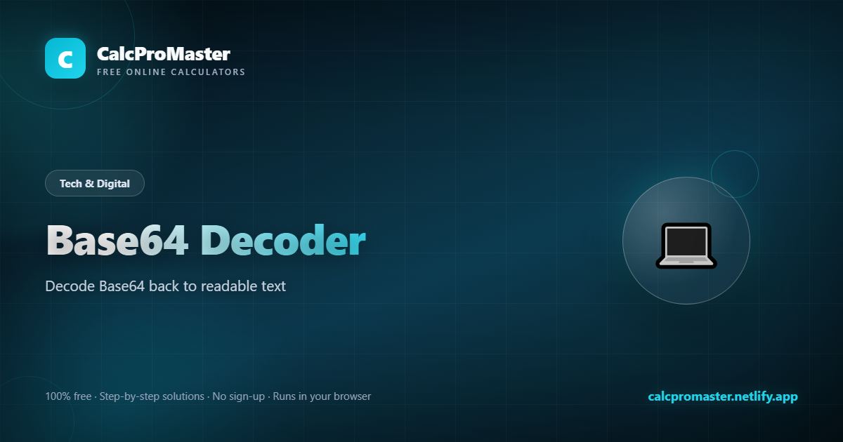 Base64 Decoder calculator — free online tool