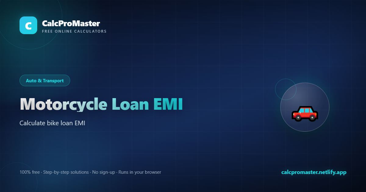 Motorcycle Loan EMI calculator — free online tool