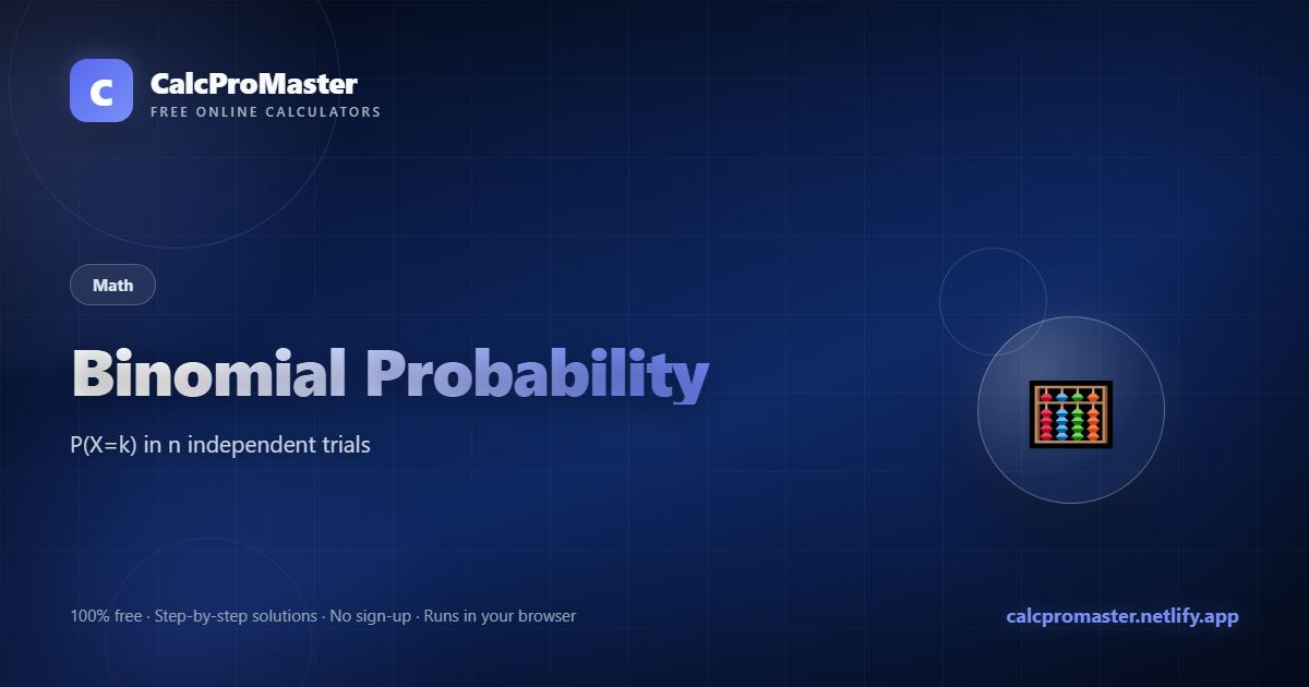 Binomial Probability calculator — free online tool