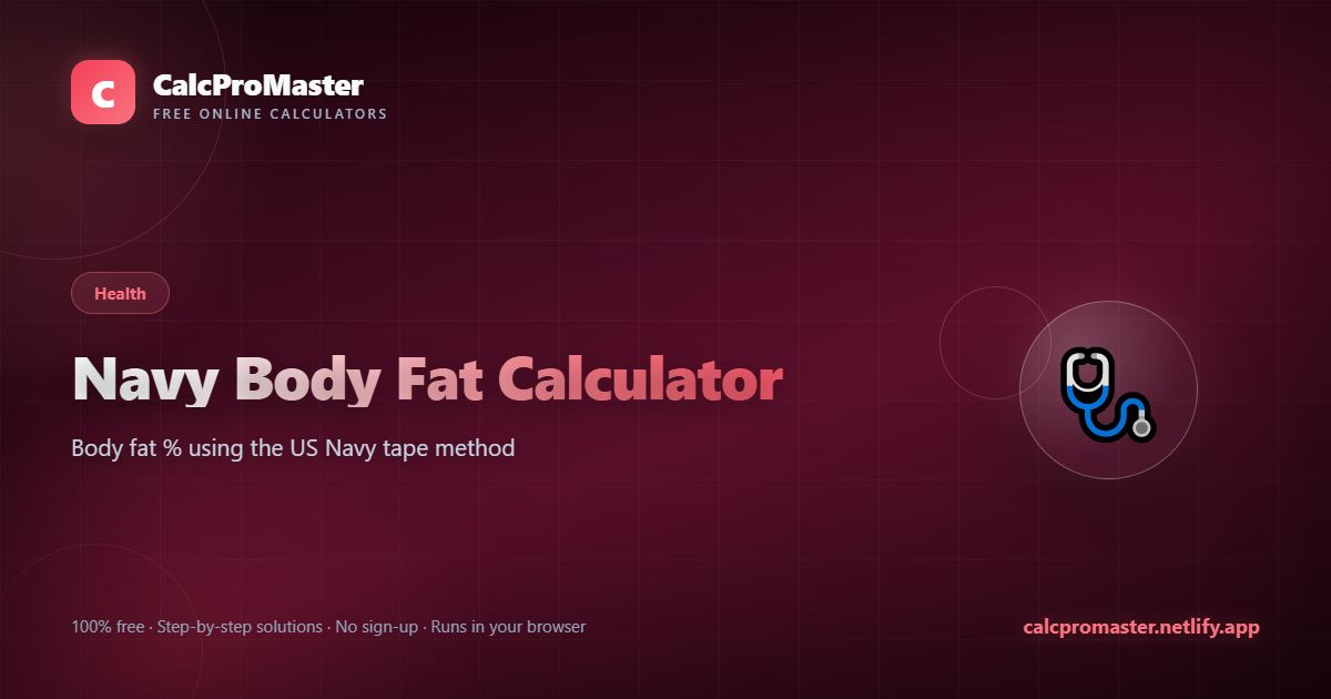 Navy Body Fat Calculator calculator — free online tool