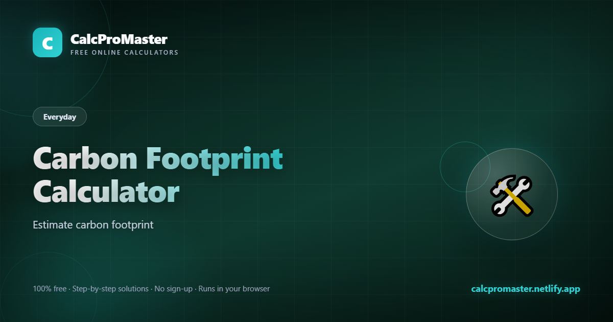 Carbon Footprint Calculator calculator — free online tool