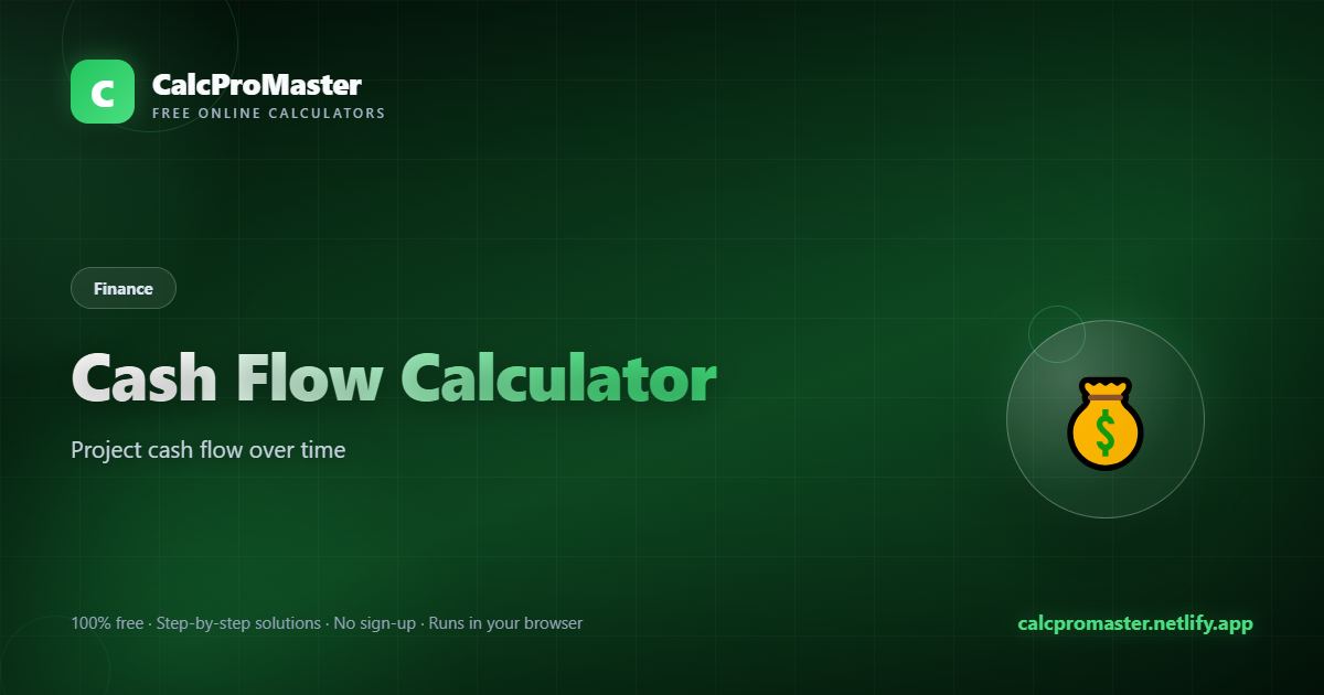 Cash Flow Calculator calculator — free online tool