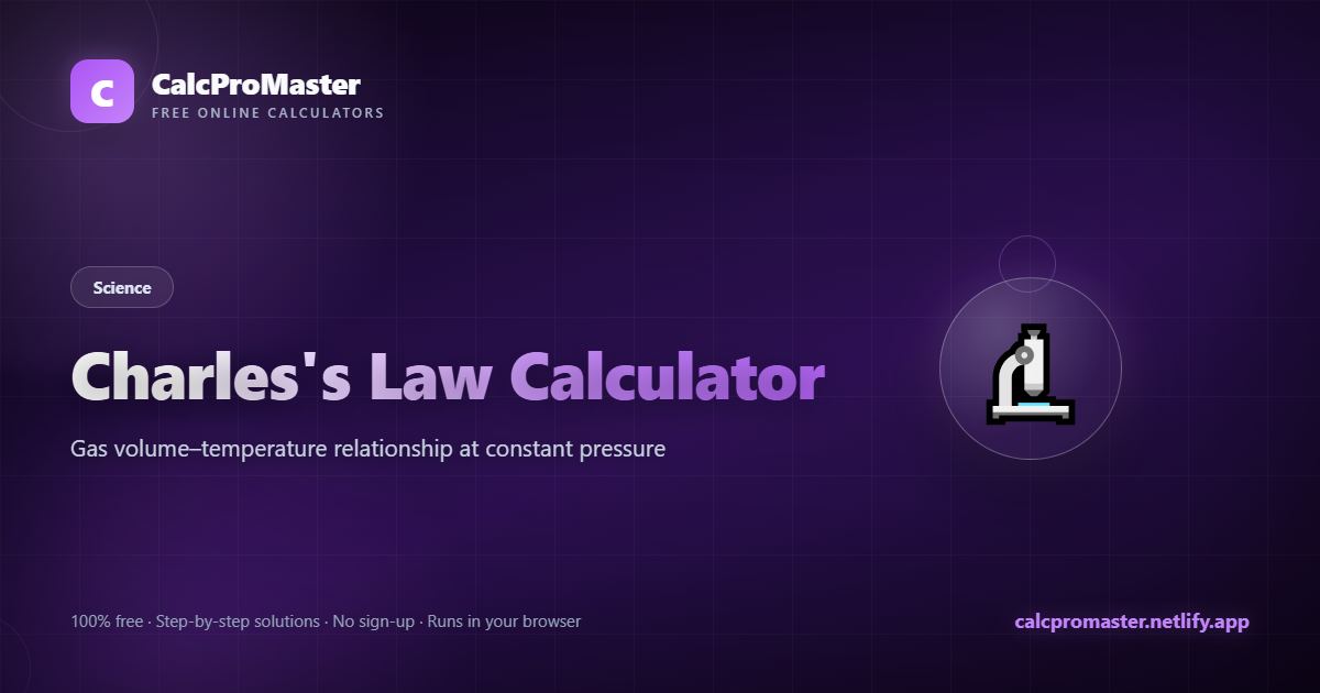 Charles's Law Calculator calculator — free online tool