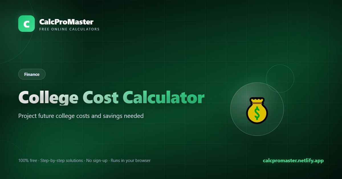 College Cost Calculator calculator — free online tool