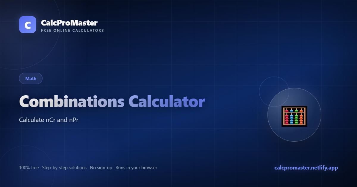 Combinations Calculator calculator — free online tool
