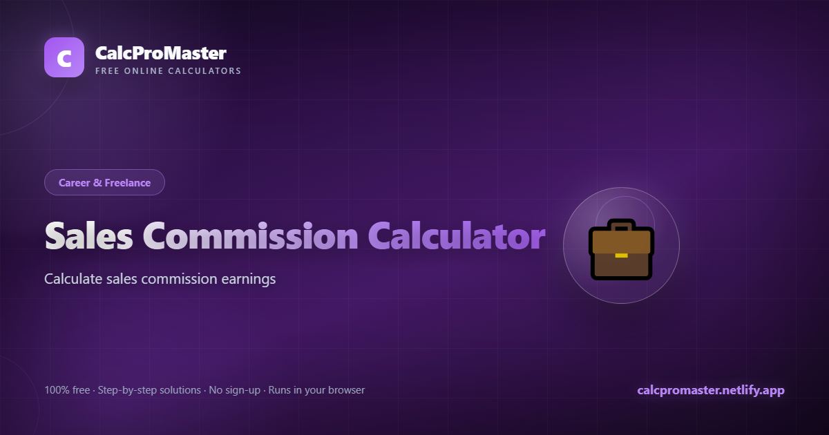 Sales Commission Calculator calculator — free online tool