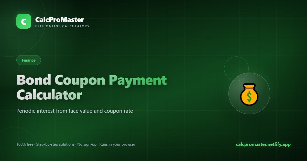 Bond Coupon Payment Calculator calculator — free online tool