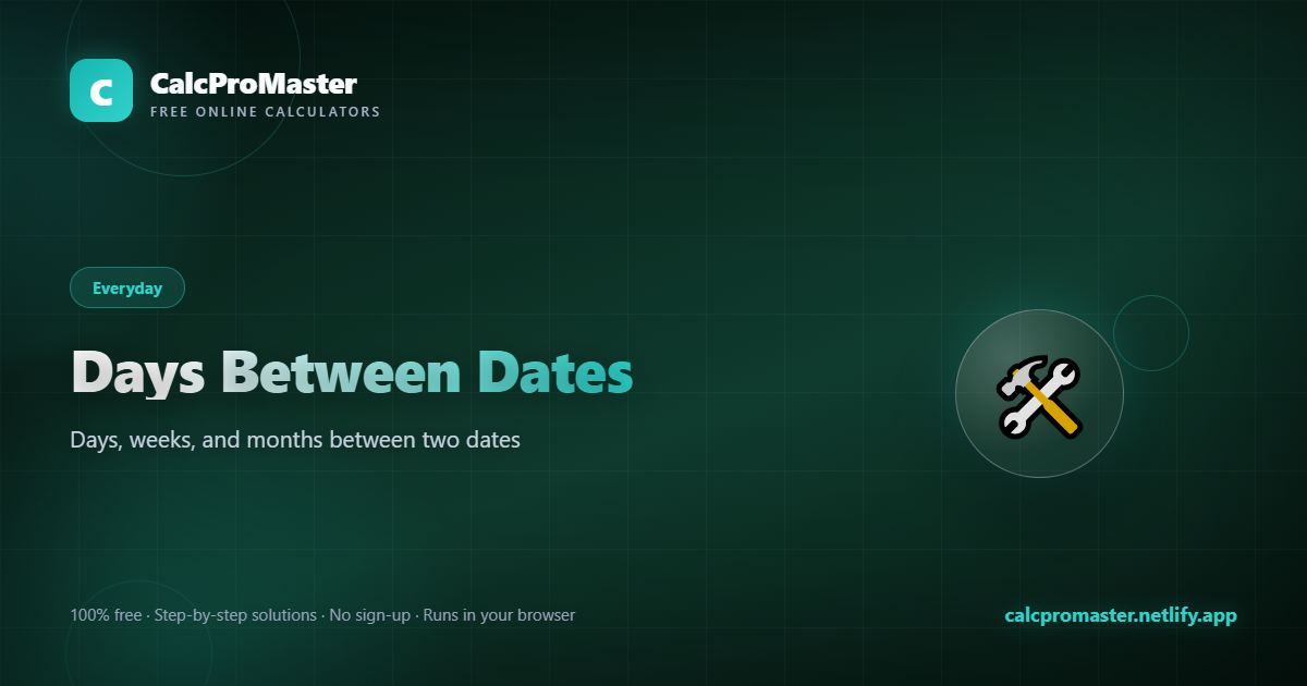 Days Between Dates calculator — free online tool
