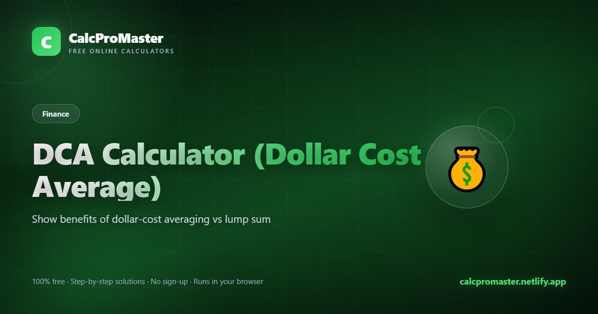 DCA Calculator (Dollar Cost Average) calculator — free online tool