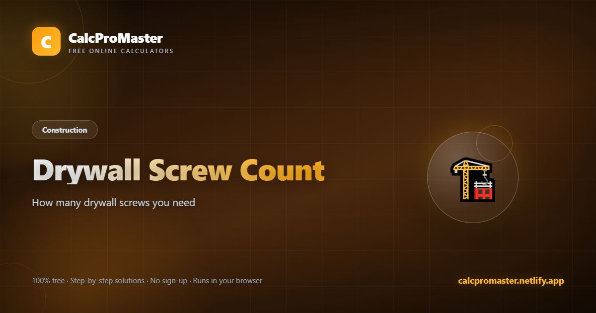 Drywall Screw Count calculator — free online tool