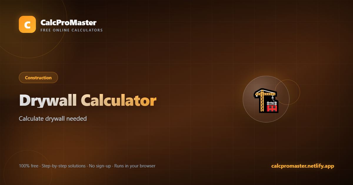 Drywall Calculator calculator — free online tool