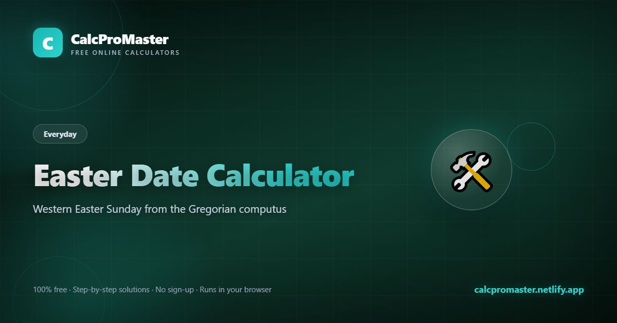 Easter Date Calculator calculator — free online tool