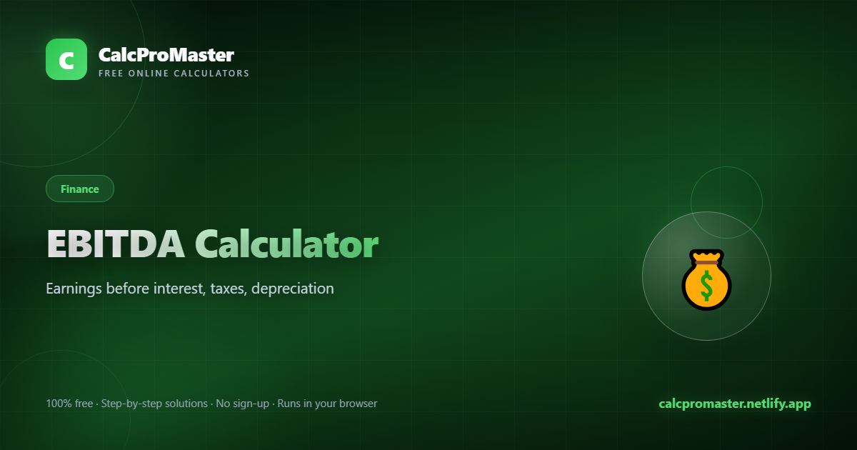 EBITDA Calculator calculator — free online tool