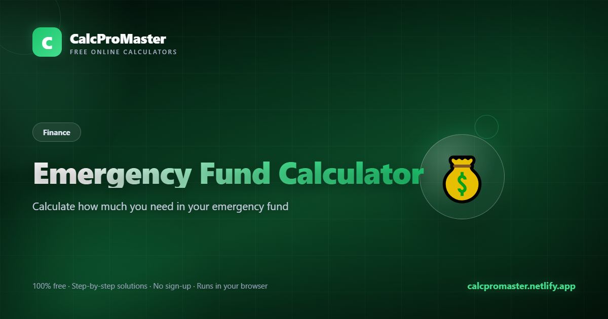 Emergency Fund Calculator calculator — free online tool