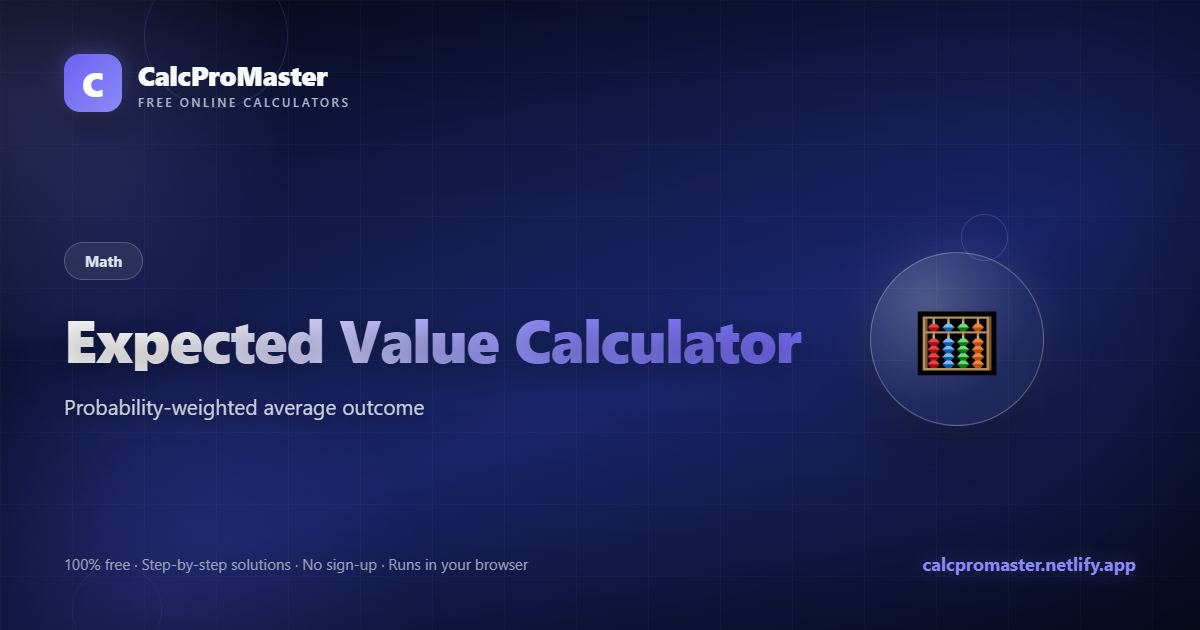 Expected Value Calculator calculator — free online tool