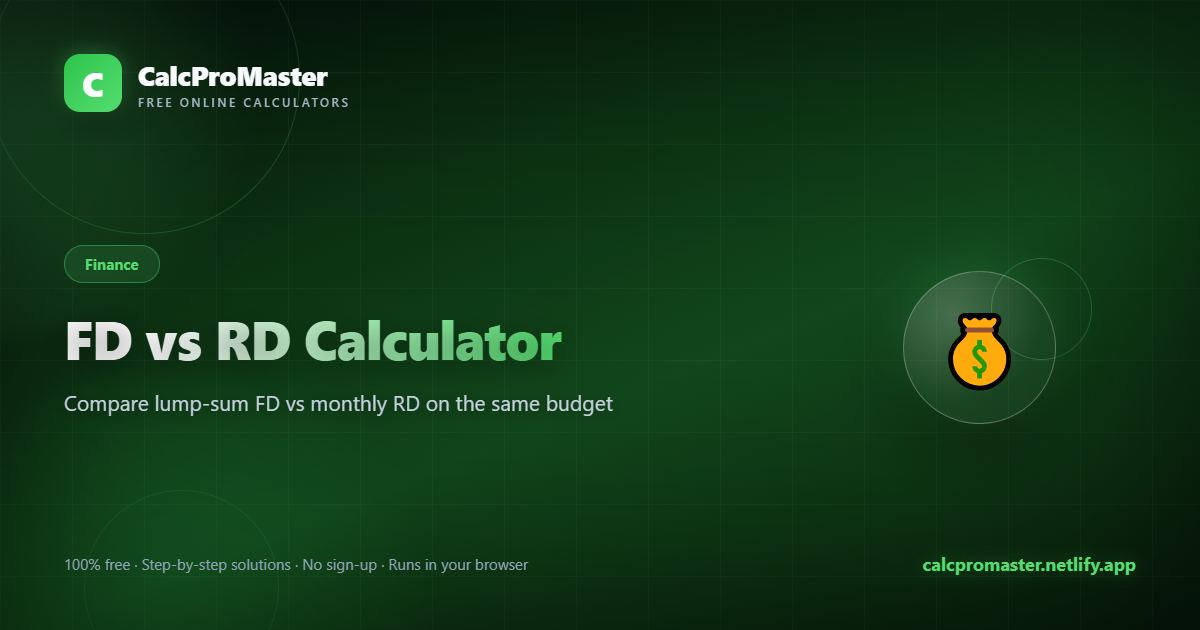 FD vs RD Calculator calculator — free online tool