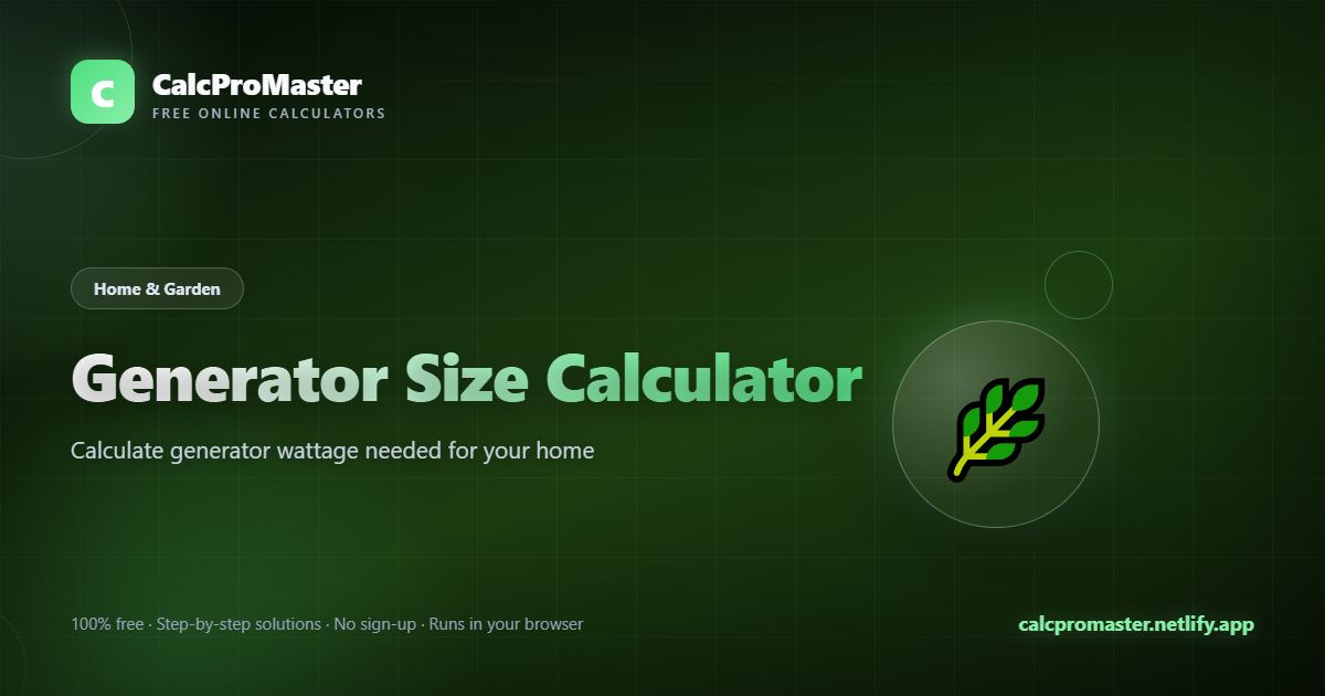 Generator Size Calculator calculator — free online tool