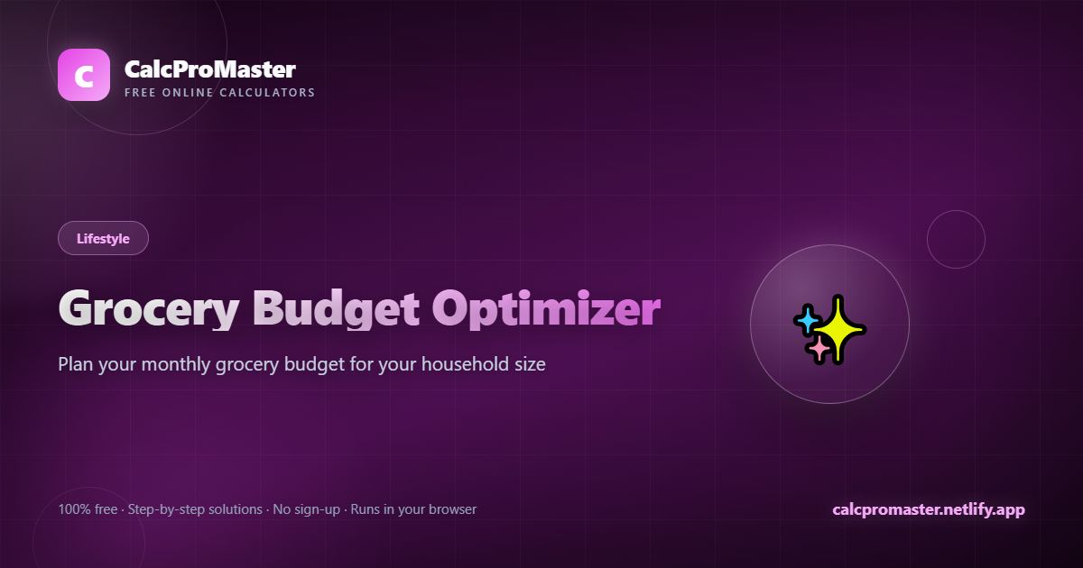 Grocery Budget Optimizer calculator — free online tool