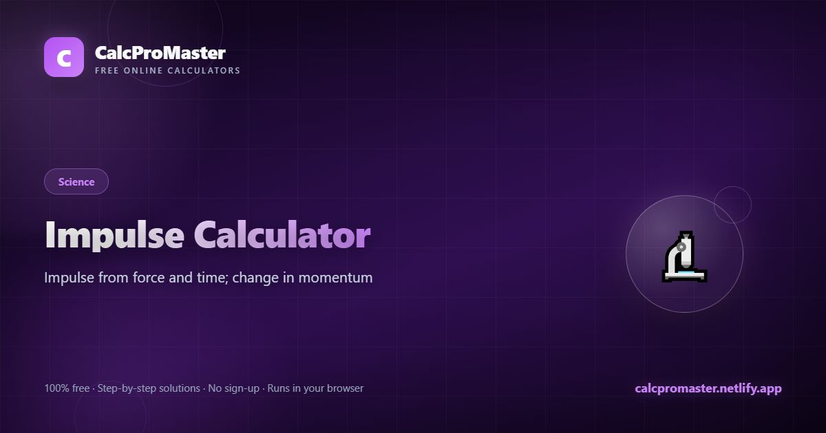 Impulse Calculator calculator — free online tool