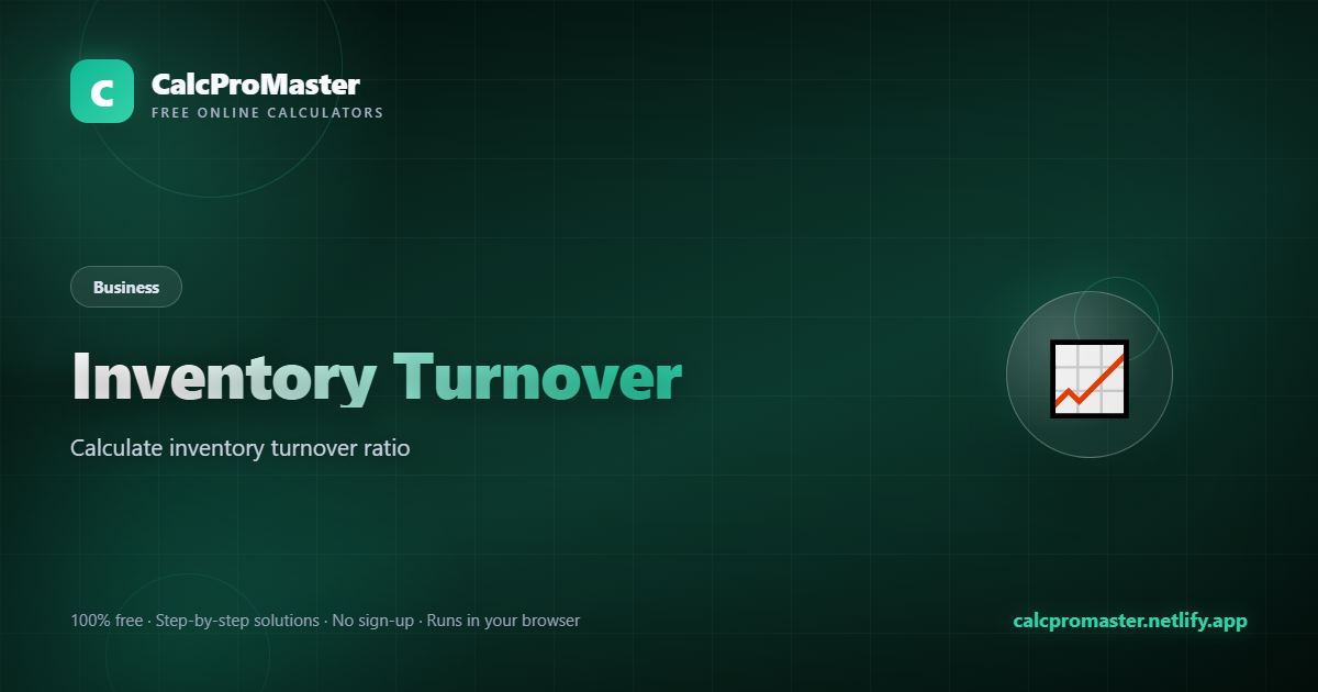 Inventory Turnover calculator — free online tool