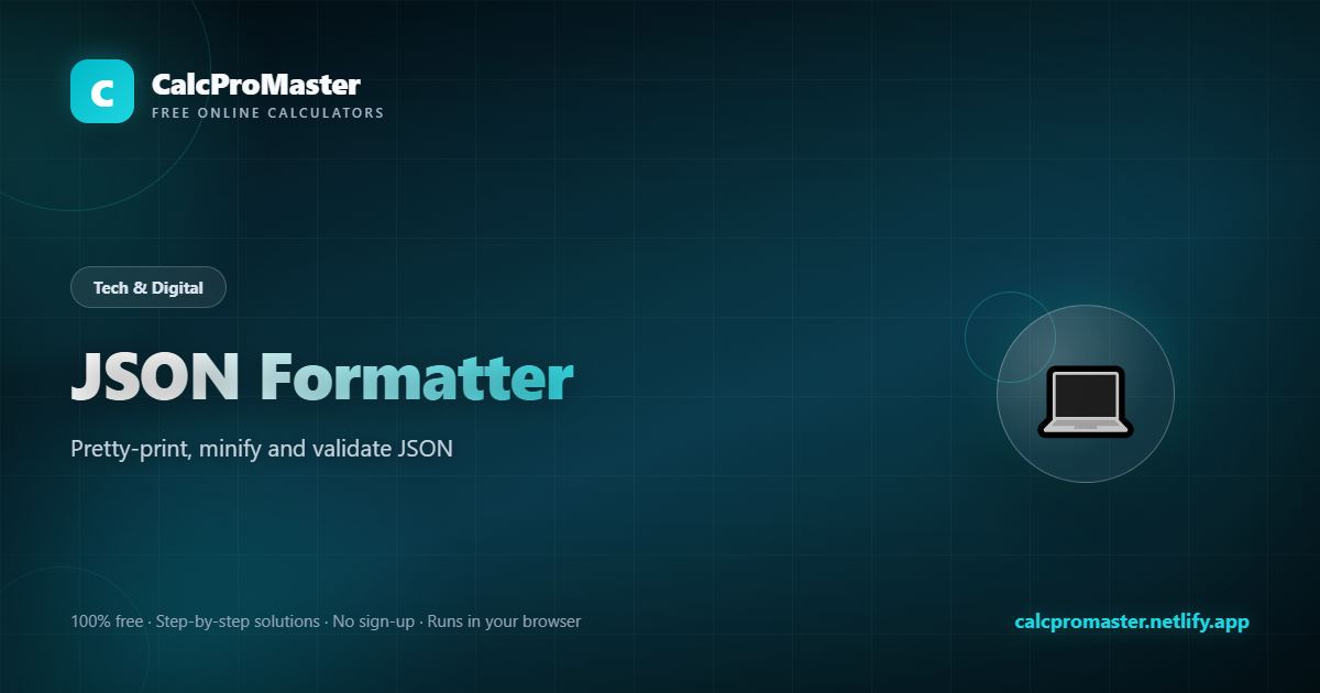 JSON Formatter calculator — free online tool