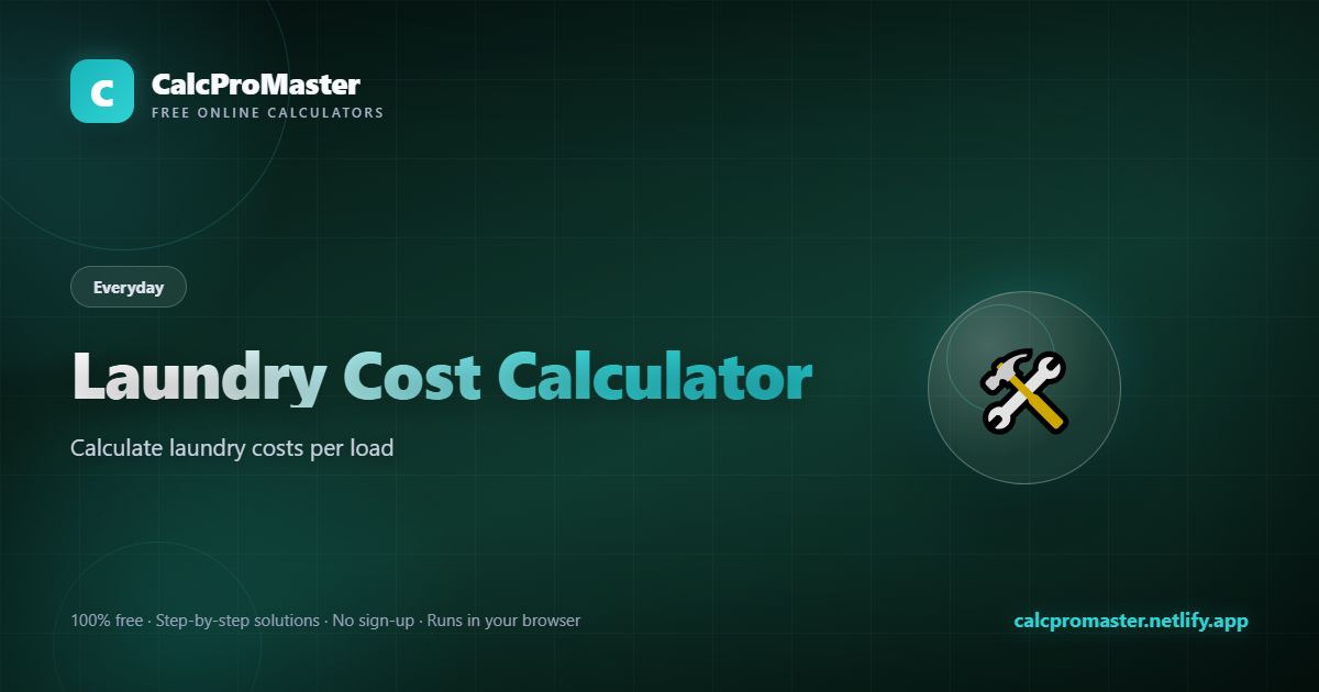 Laundry Cost Calculator calculator — free online tool