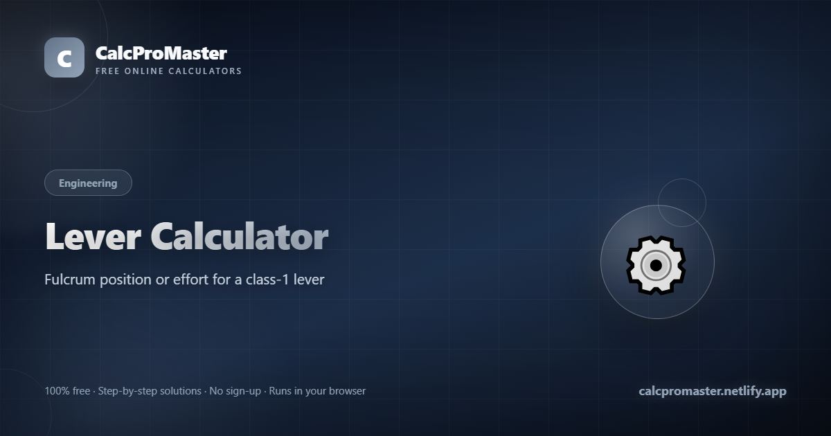 Lever Calculator calculator — free online tool