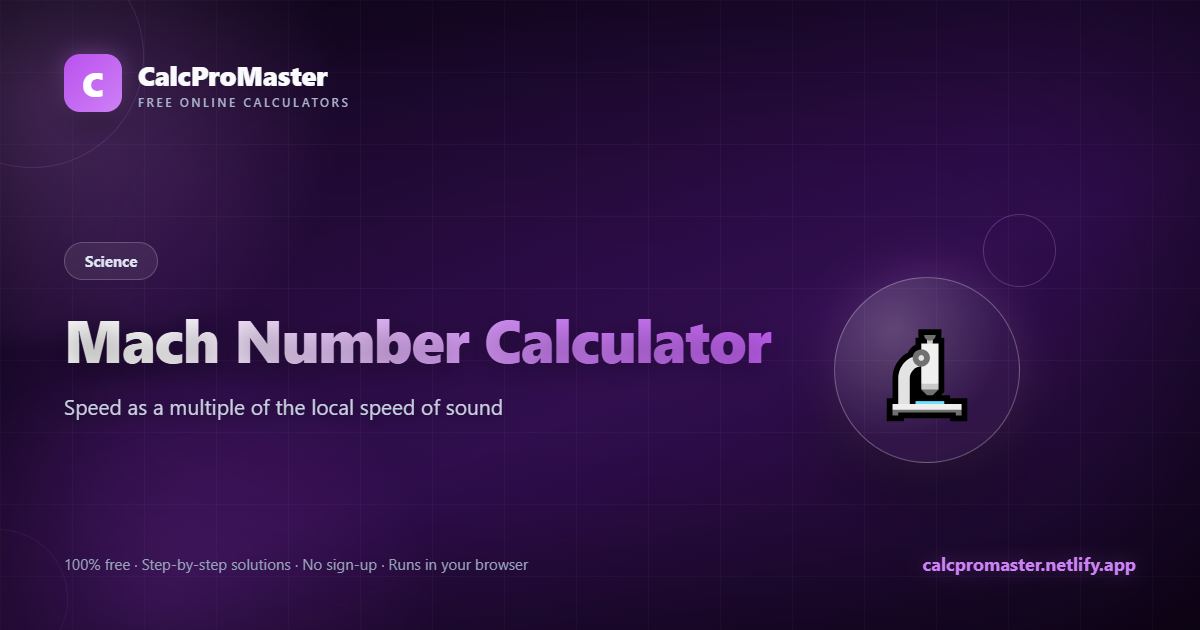 Mach Number Calculator calculator — free online tool