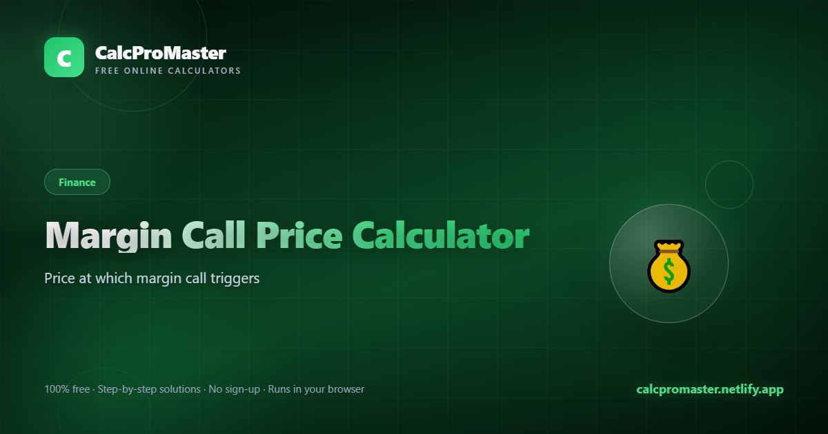 Margin Call Price Calculator calculator — free online tool