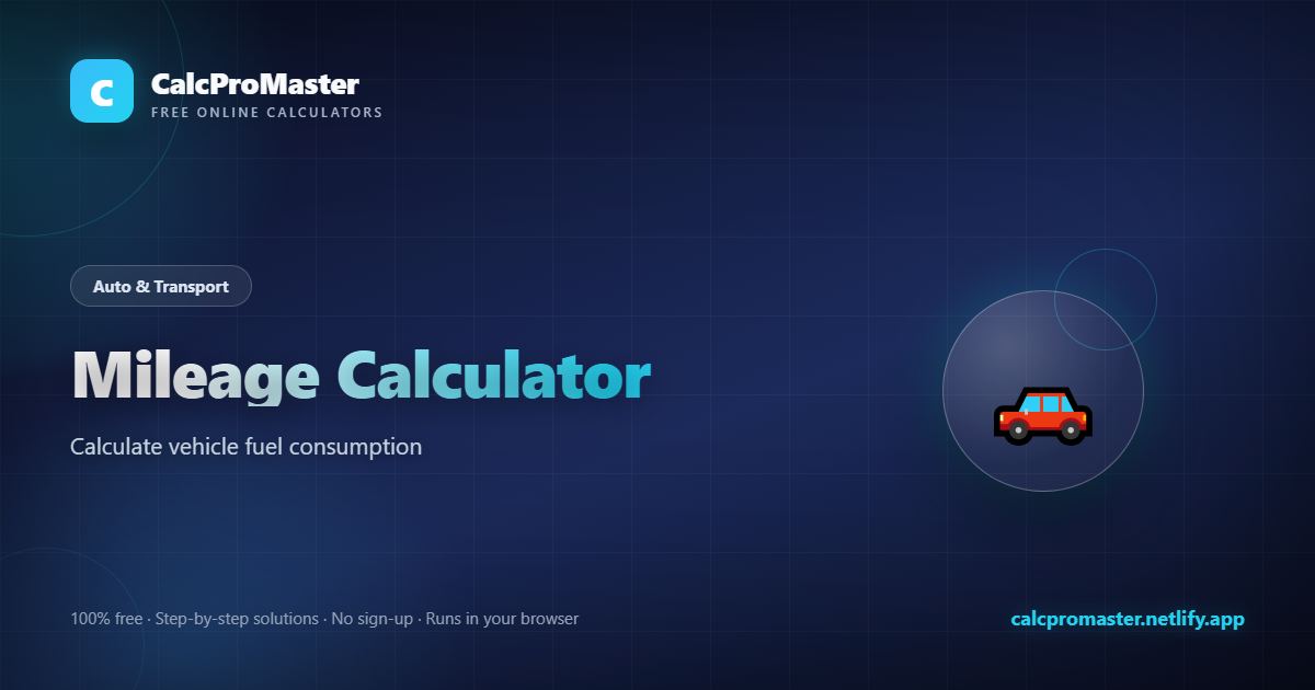 Mileage Calculator calculator — free online tool