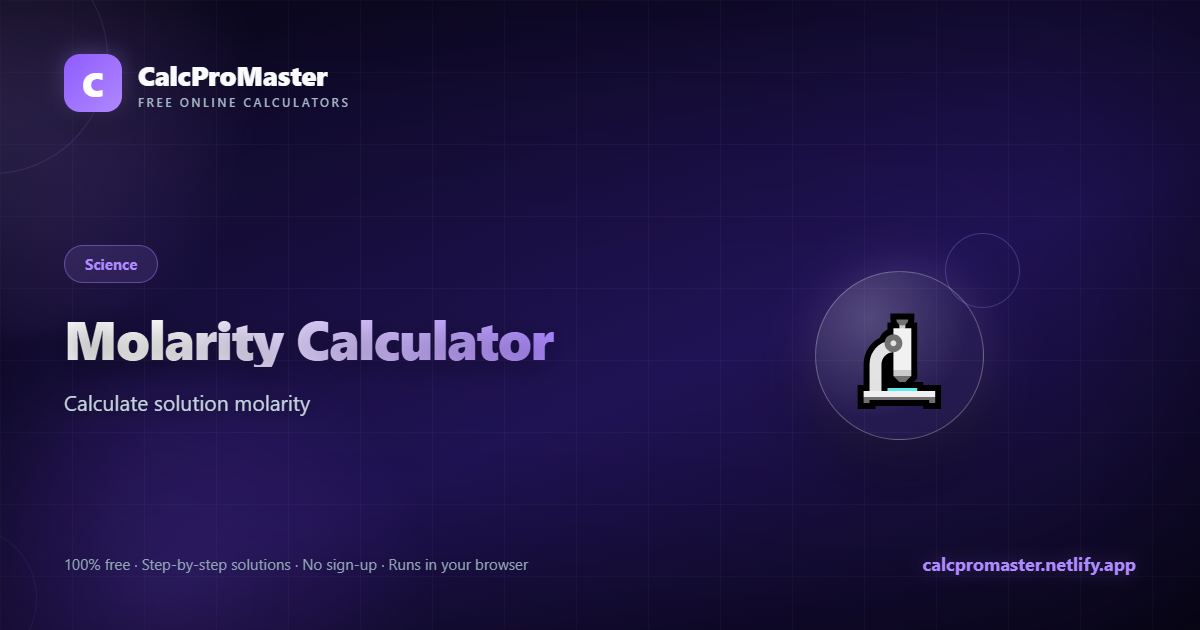 Molarity Calculator calculator — free online tool