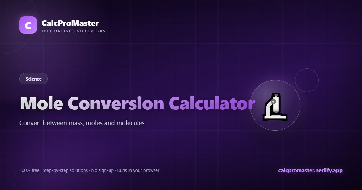Mole Conversion Calculator calculator — free online tool