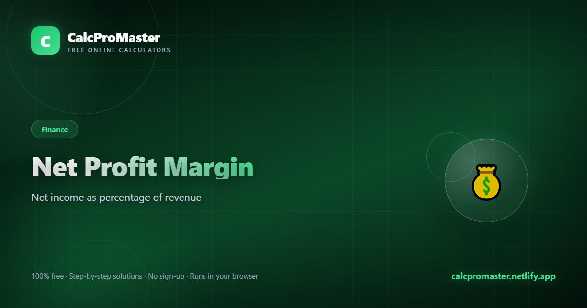 Net Profit Margin calculator — free online tool