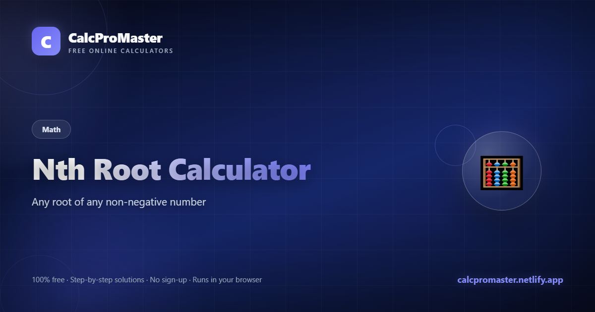 Nth Root Calculator calculator — free online tool
