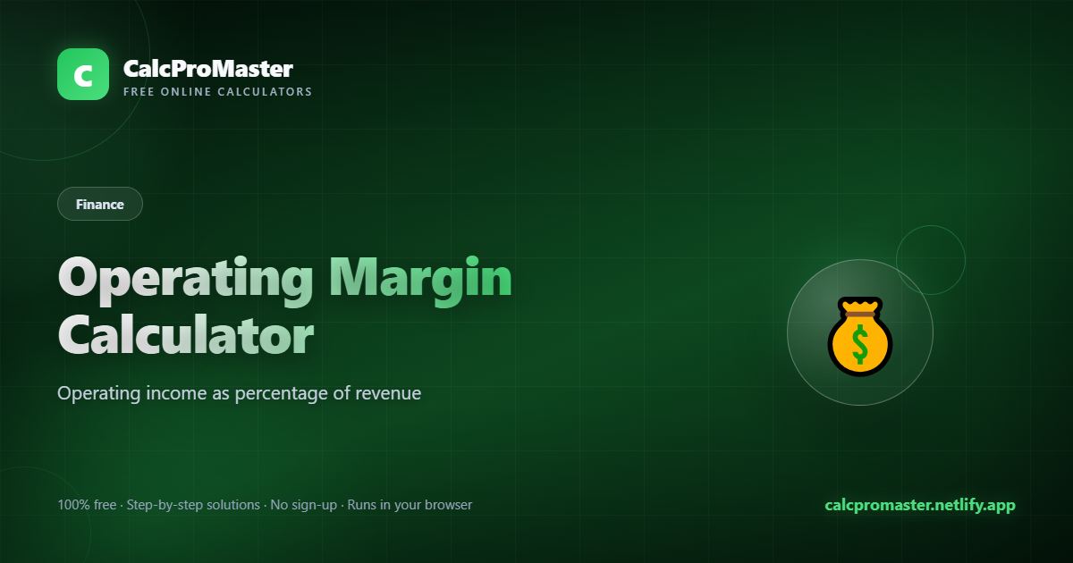 Operating Margin Calculator calculator — free online tool