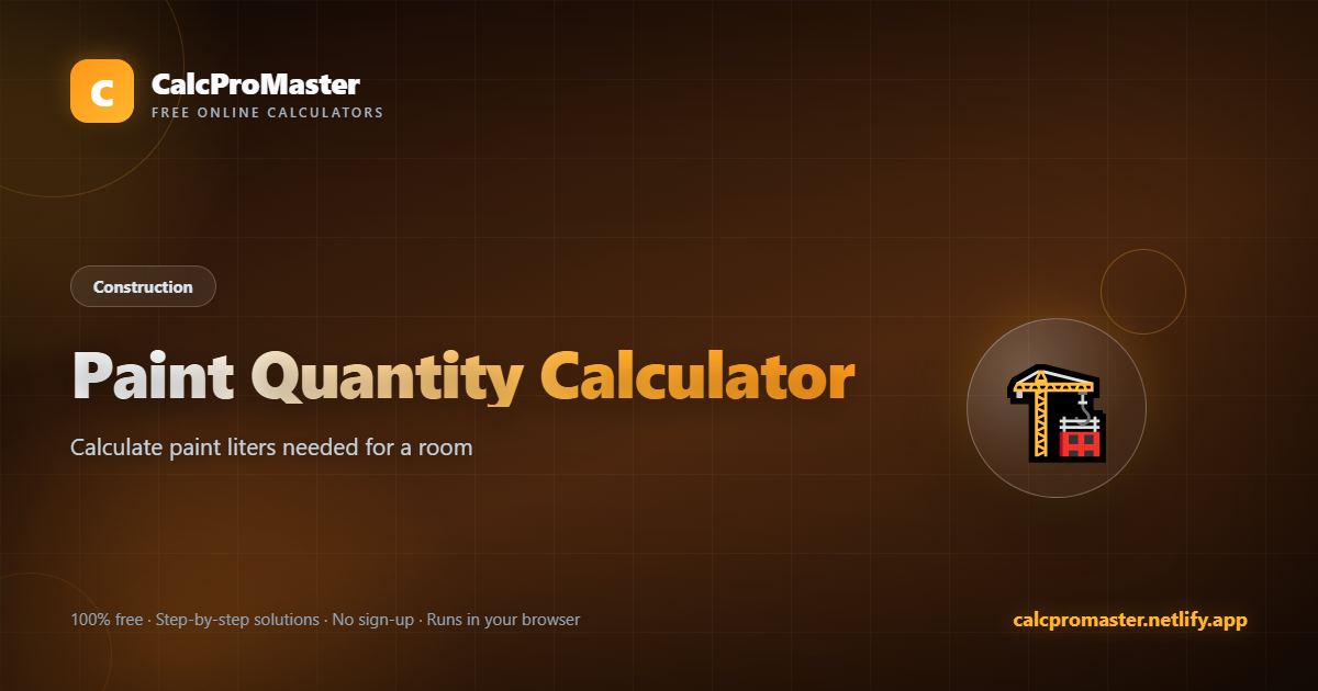 Paint Quantity Calculator calculator — free online tool
