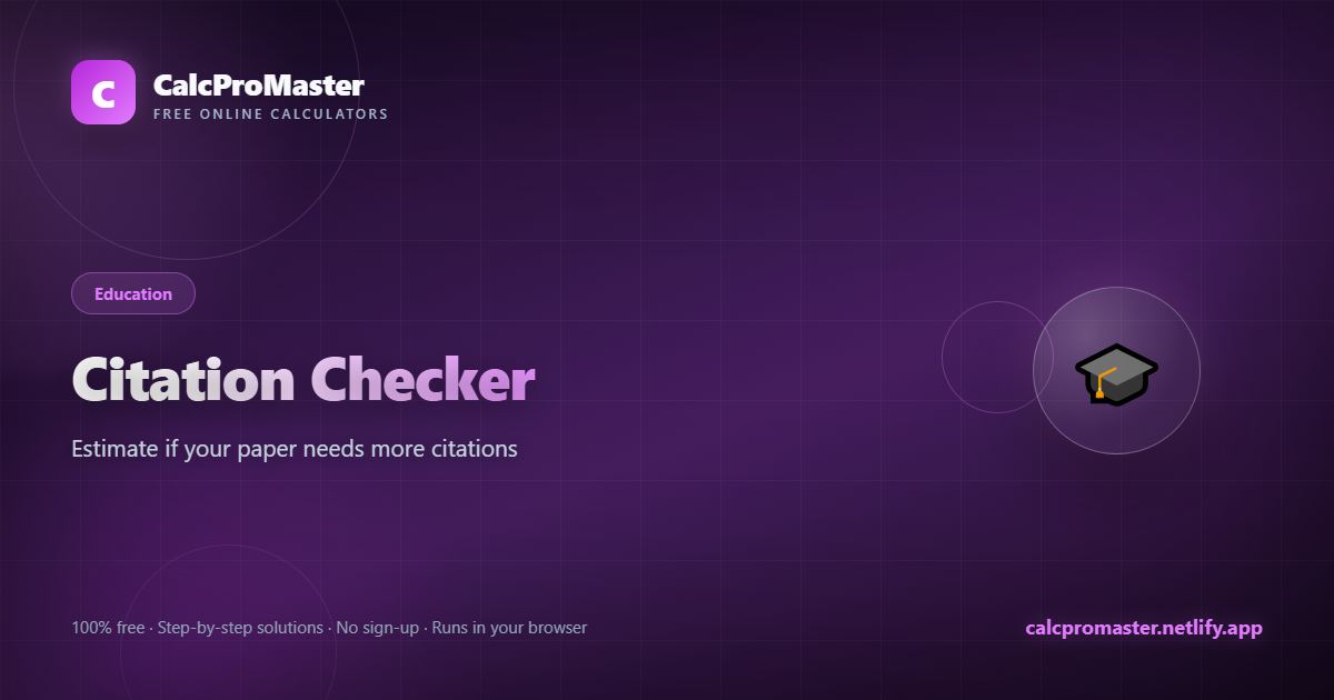 Citation Checker calculator — free online tool