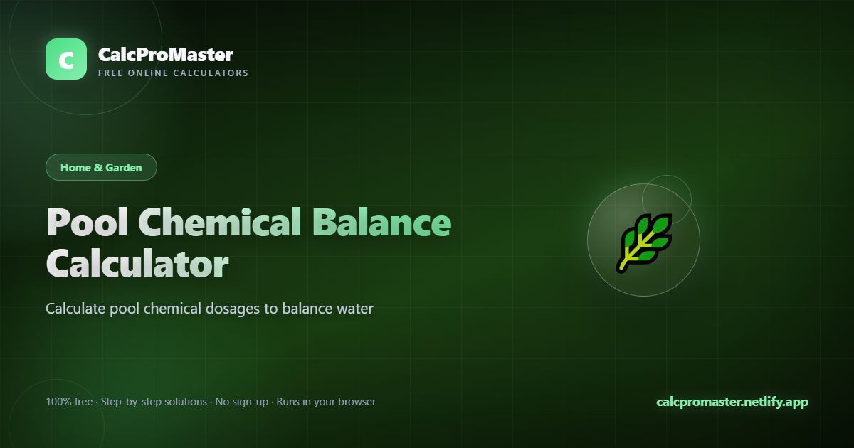 Pool Chemical Balance Calculator calculator — free online tool