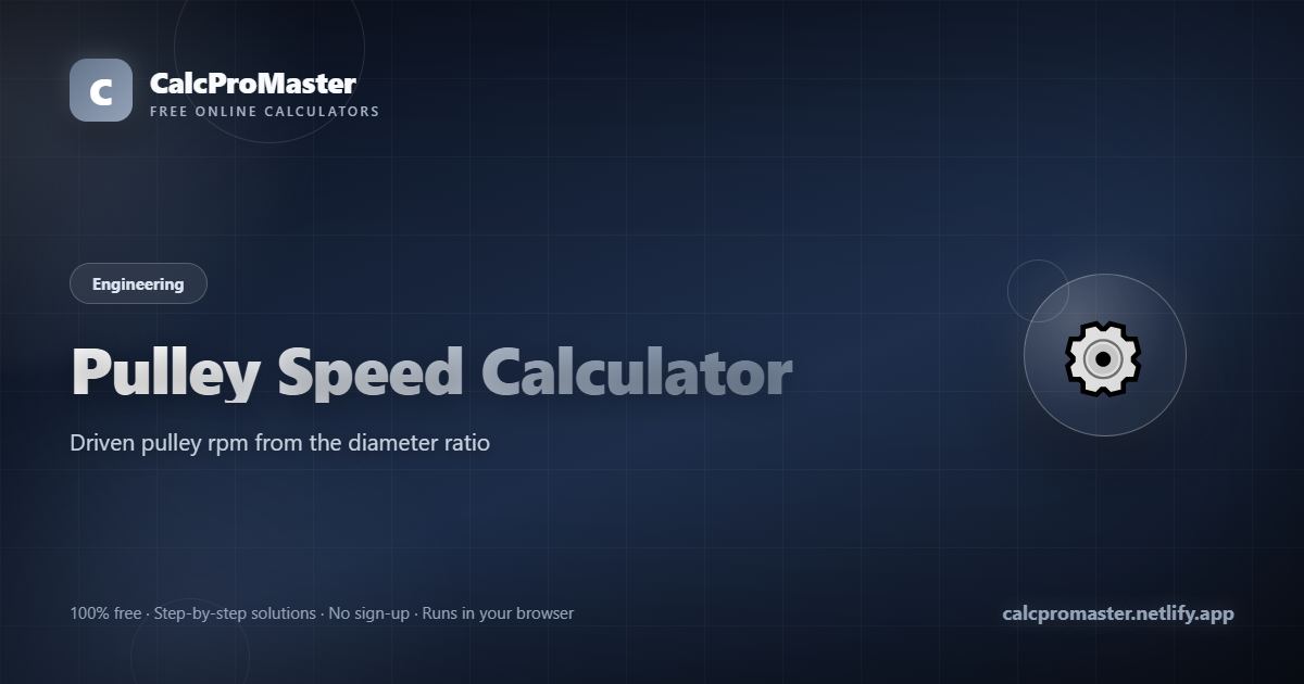 Pulley Speed Calculator calculator — free online tool