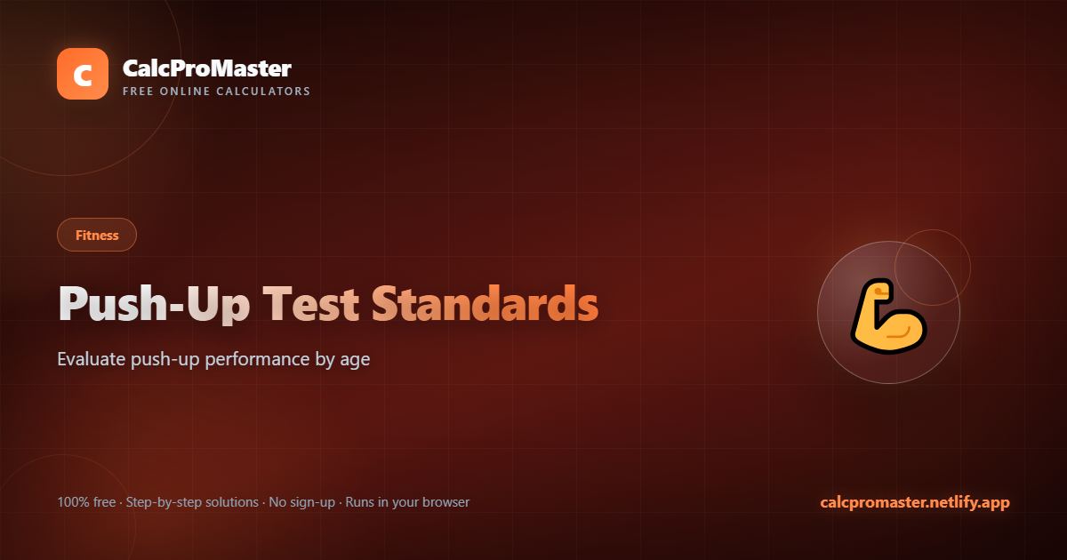 Push-Up Test Standards calculator — free online tool