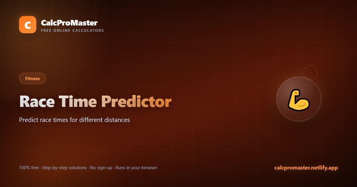 Race Time Predictor calculator — free online tool