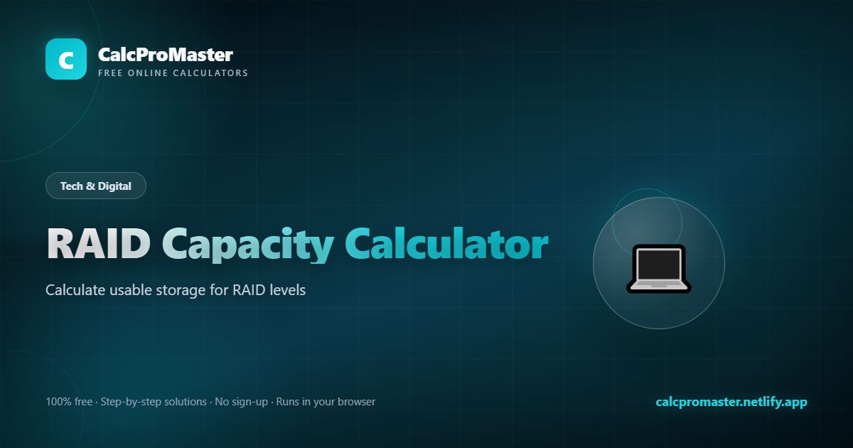 RAID Capacity Calculator calculator — free online tool