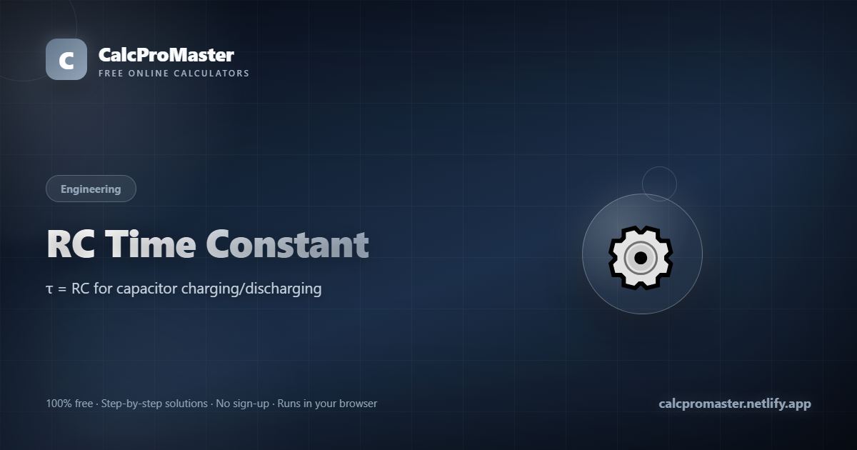 RC Time Constant calculator — free online tool