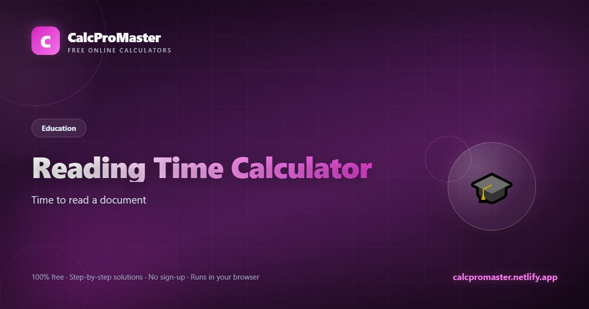 Reading Time Calculator calculator — free online tool