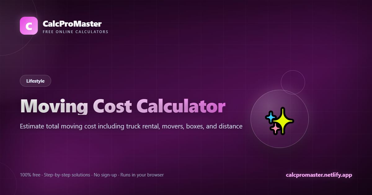 Moving Cost Calculator calculator — free online tool