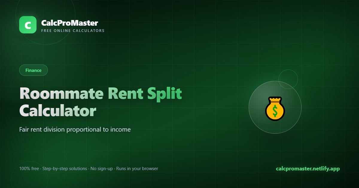 Roommate Rent Split Calculator calculator — free online tool